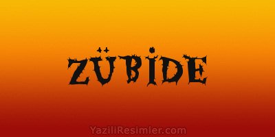 ZÜBİDE