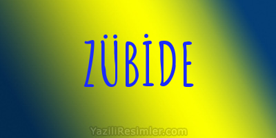 ZÜBİDE