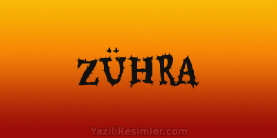 ZÜHRA