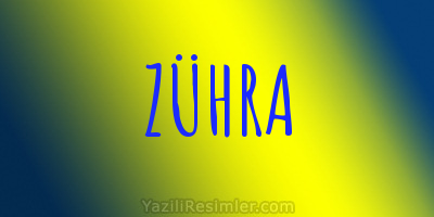 ZÜHRA