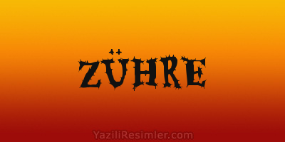 ZÜHRE