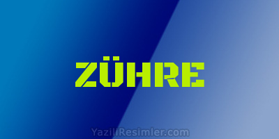 ZÜHRE