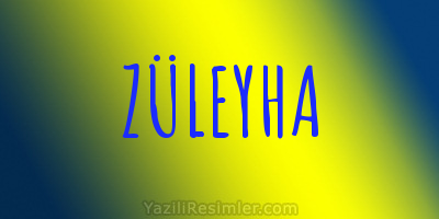 ZÜLEYHA