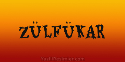 ZÜLFÜKAR