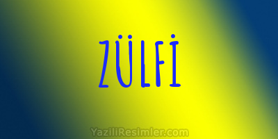 ZÜLFİ