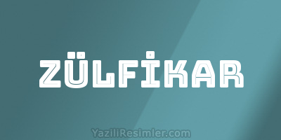 ZÜLFİKAR