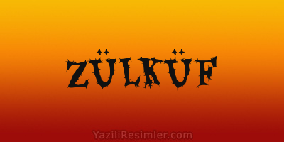 ZÜLKÜF