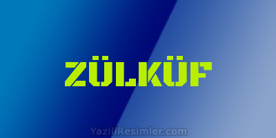 ZÜLKÜF