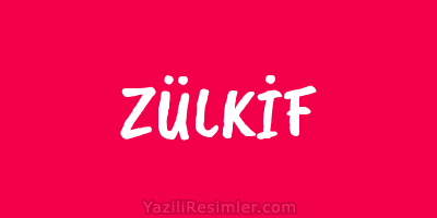 ZÜLKİF