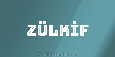 ZÜLKİF