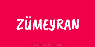 ZÜMEYRAN