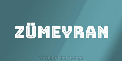 ZÜMEYRAN