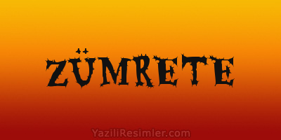 ZÜMRETE