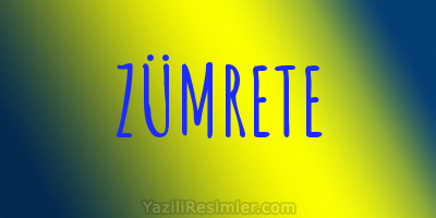 ZÜMRETE