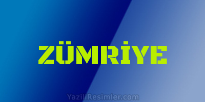 ZÜMRİYE