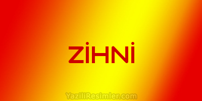 ZİHNİ