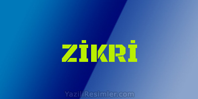 ZİKRİ