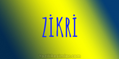 ZİKRİ