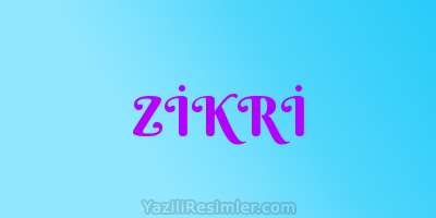 ZİKRİ