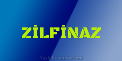 ZİLFİNAZ