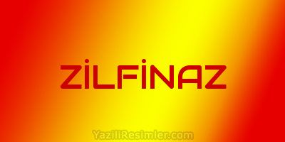 ZİLFİNAZ