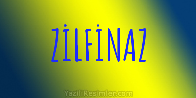 ZİLFİNAZ