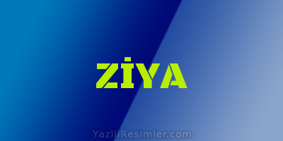 ZİYA