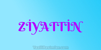 ZİYATTİN