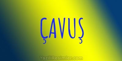 ÇAVUŞ