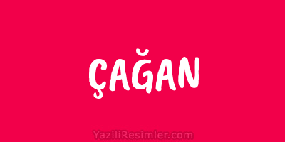 ÇAĞAN