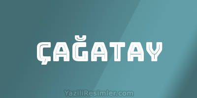 ÇAĞATAY