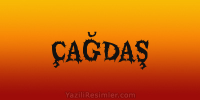 ÇAĞDAŞ