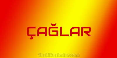 ÇAĞLAR