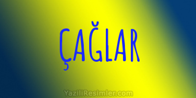 ÇAĞLAR