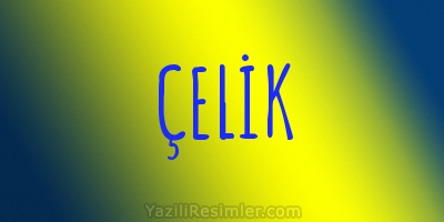 ÇELİK