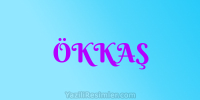 ÖKKAŞ