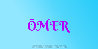 ÖMER