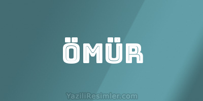 ÖMÜR