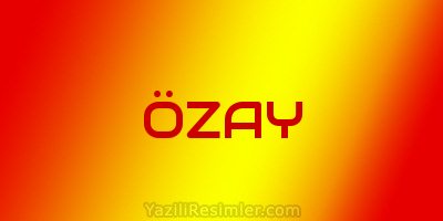 ÖZAY