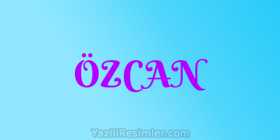 ÖZCAN