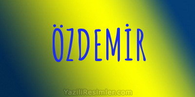 ÖZDEMİR