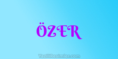 ÖZER