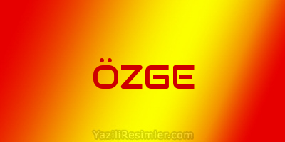 ÖZGE