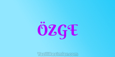 ÖZGE