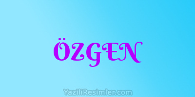 ÖZGEN