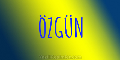 ÖZGÜN