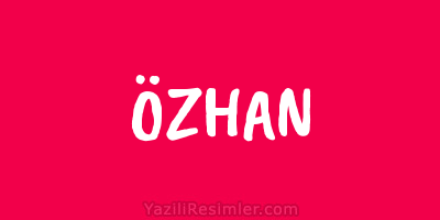 ÖZHAN