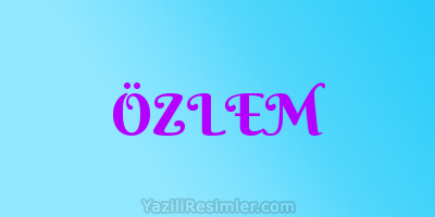 ÖZLEM