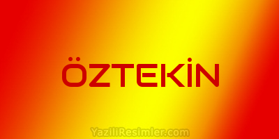 ÖZTEKİN