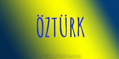 ÖZTÜRK